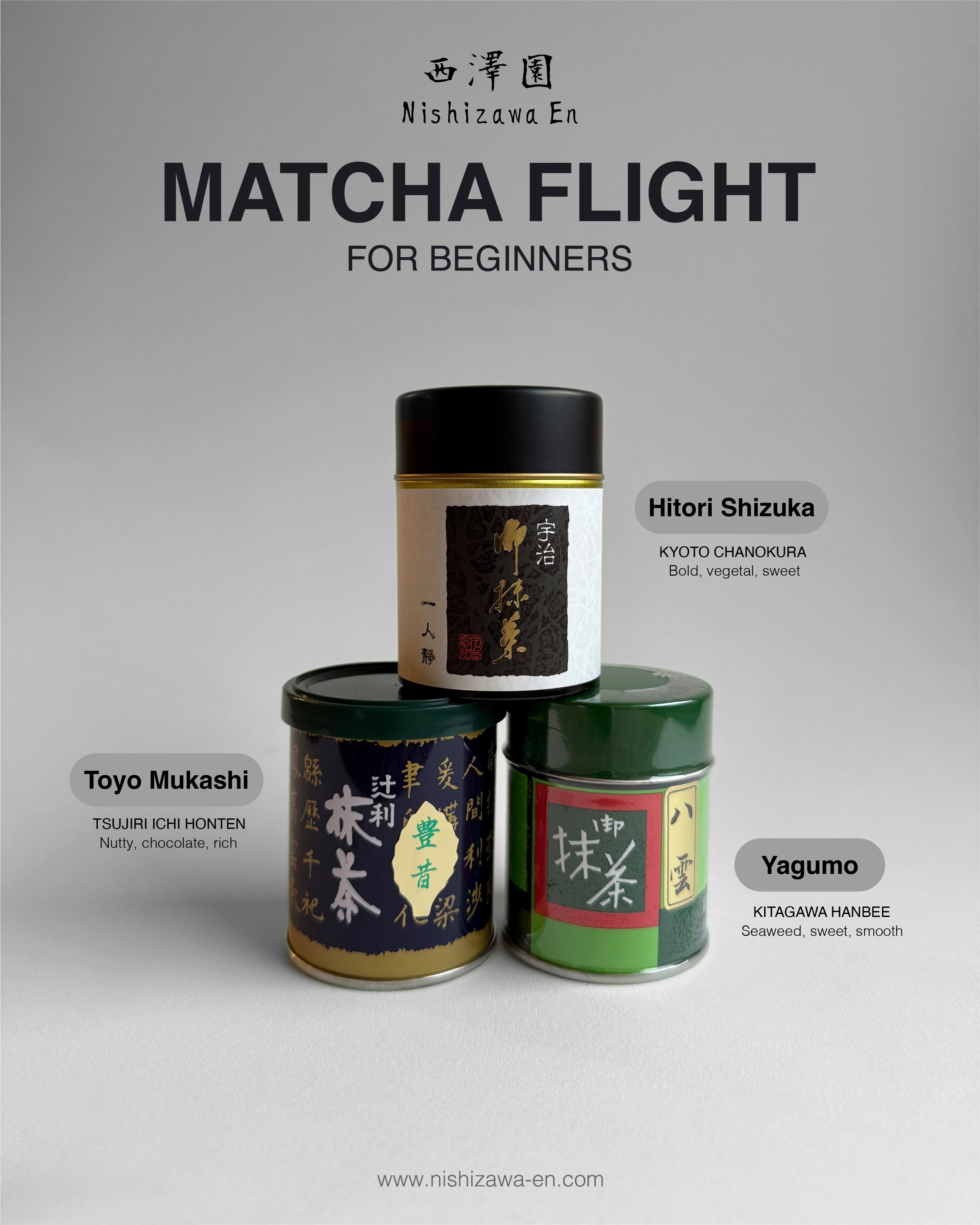 茶筒 Matcha Flight - Beginner – Nishizawa En